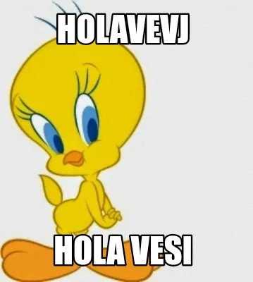 Funny Holavevj Hola vesi