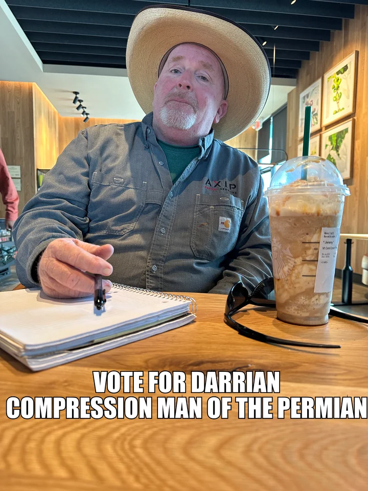 VOTE FOR DARRIAN 
COMPRESSION MAN OF THE PERMIAN