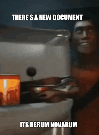 THERE’S A NEW DOCUMENT — ITS RERUM NOVARUM