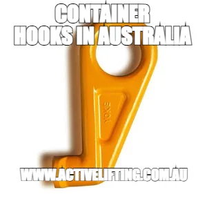 CONTAINER
HOOKS IN AUSTRALIA
 — WWW.ACTIVELIFTING.COM.AU