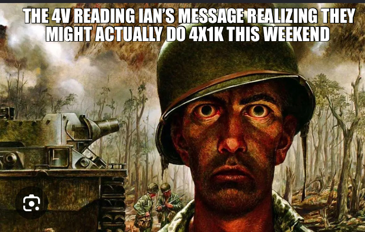 THE 4V READING IAN’S MESSAGE REALIZING THEY MIGHT ACTUALLY DO 4X1K THIS WEEKEND