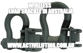 WIRELESS
  LOAD SHACKLE IN AUSTRALIA — WWW.ACTIVELIFTING.COM.AU