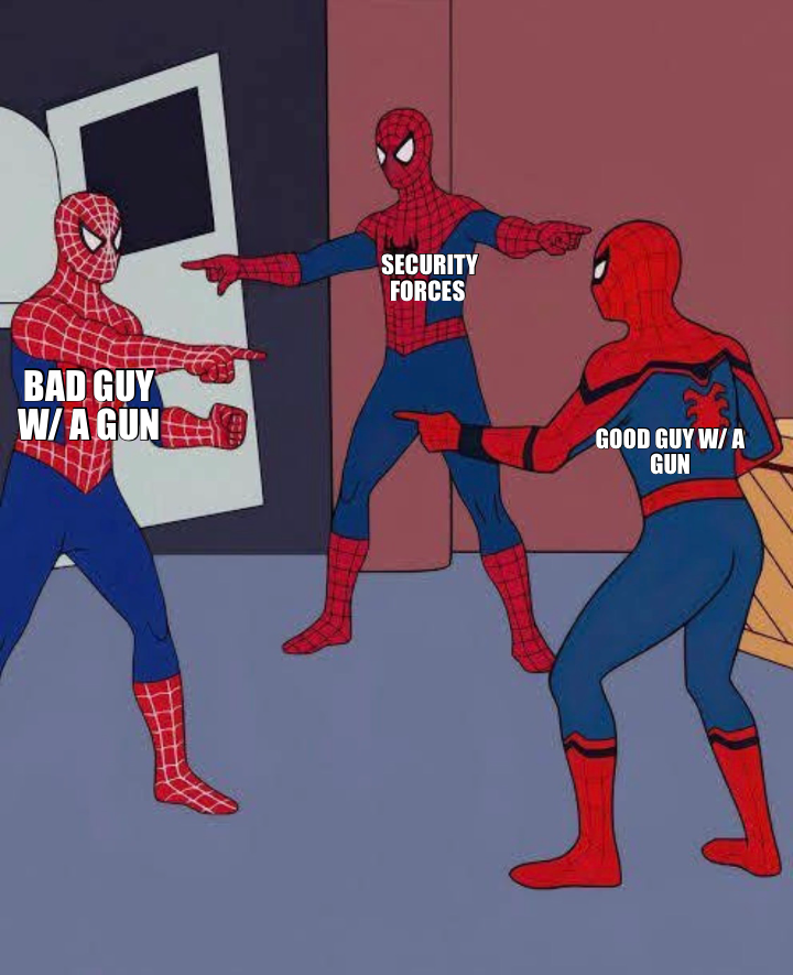 SECURITY FORCES — BAD GUY W/ A GUN — GOOD GUY W/ A GUN